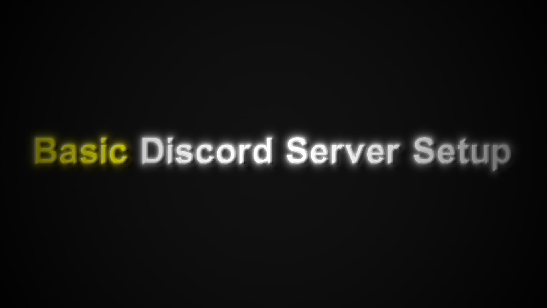 Basic Discord Server Setup