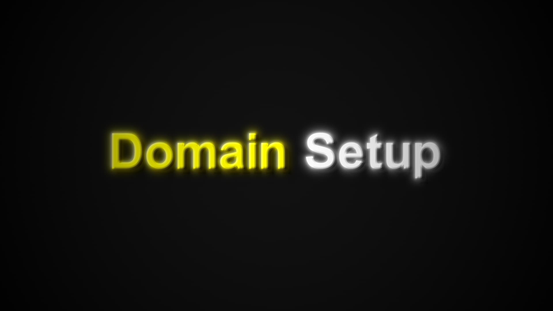 Domain Setup