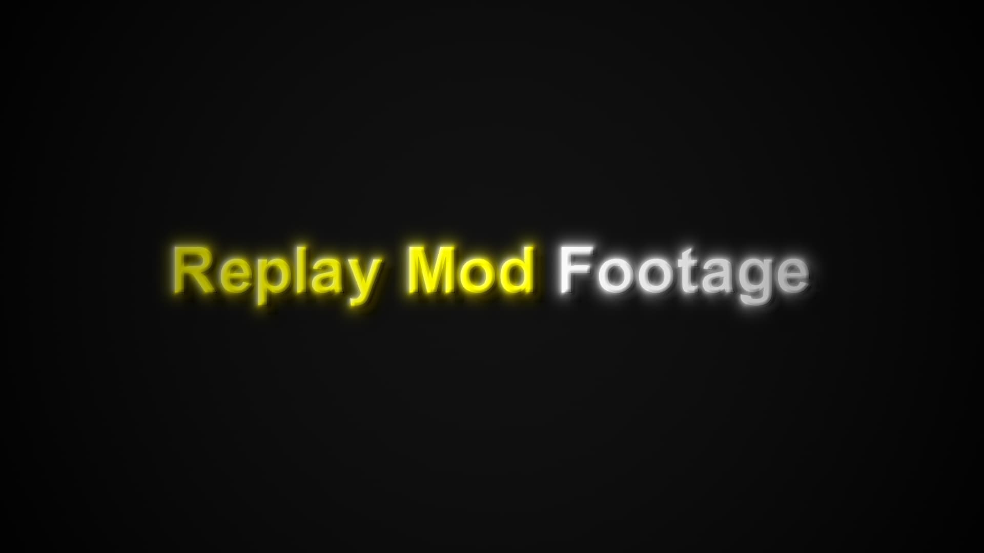 Replay Mod Footage